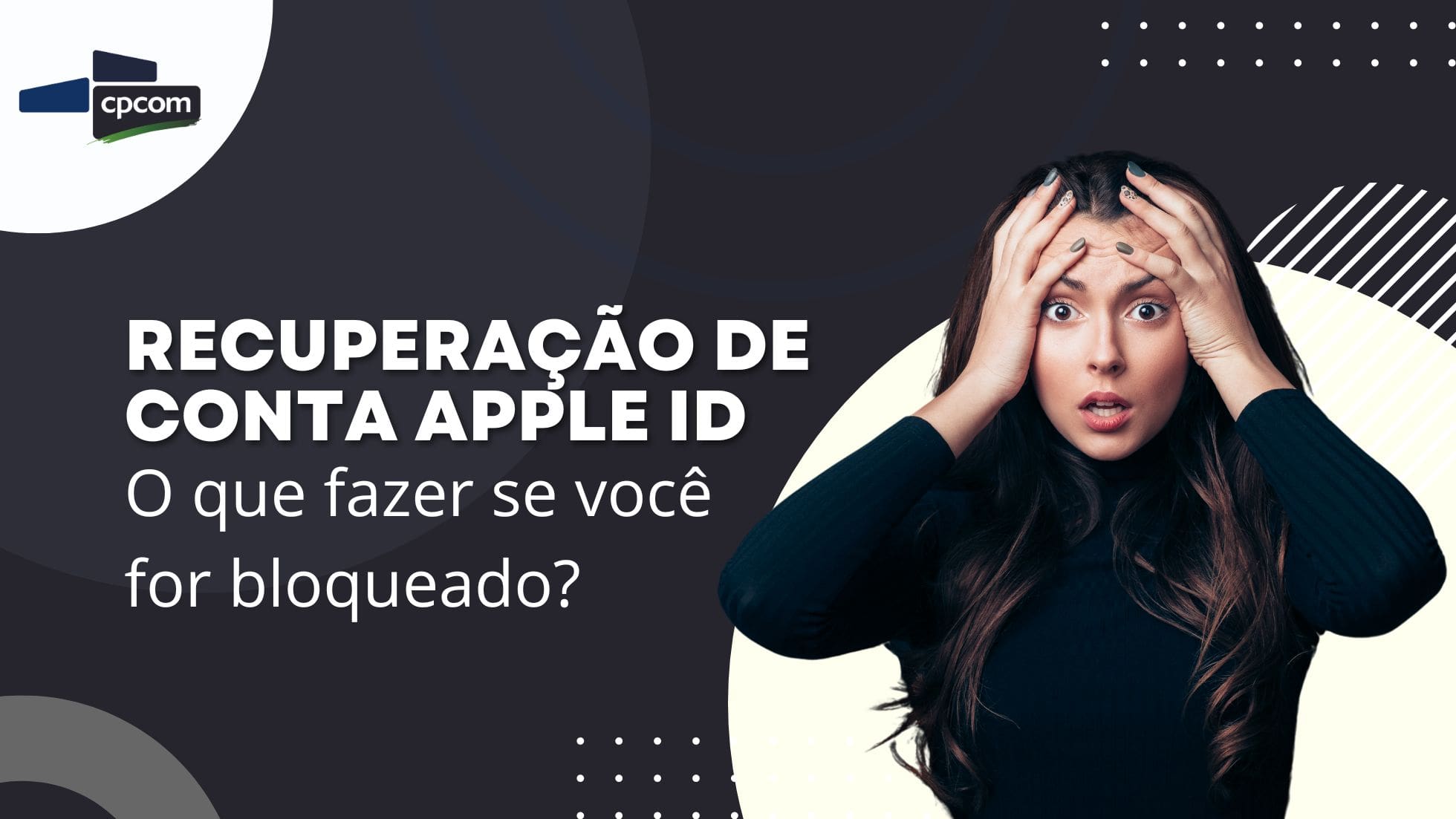 Leia mais sobre o artigo Recuperação de Conta Apple ID: O Que Fazer Se Você For Bloqueado?