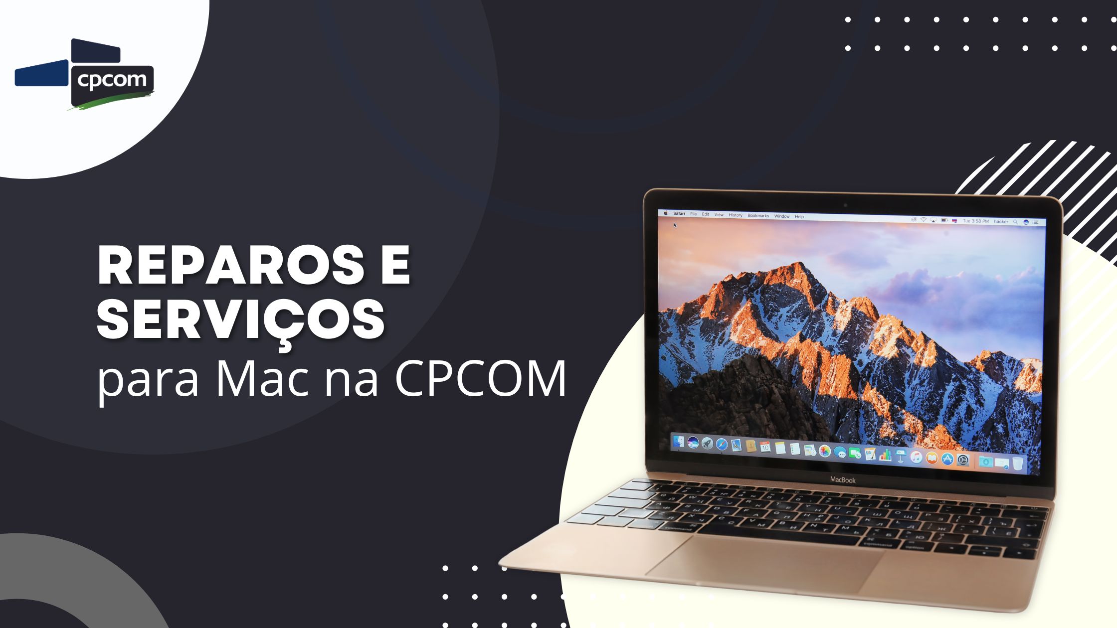 Leia mais sobre o artigo Reparos e Serviços para Mac na CPCOM