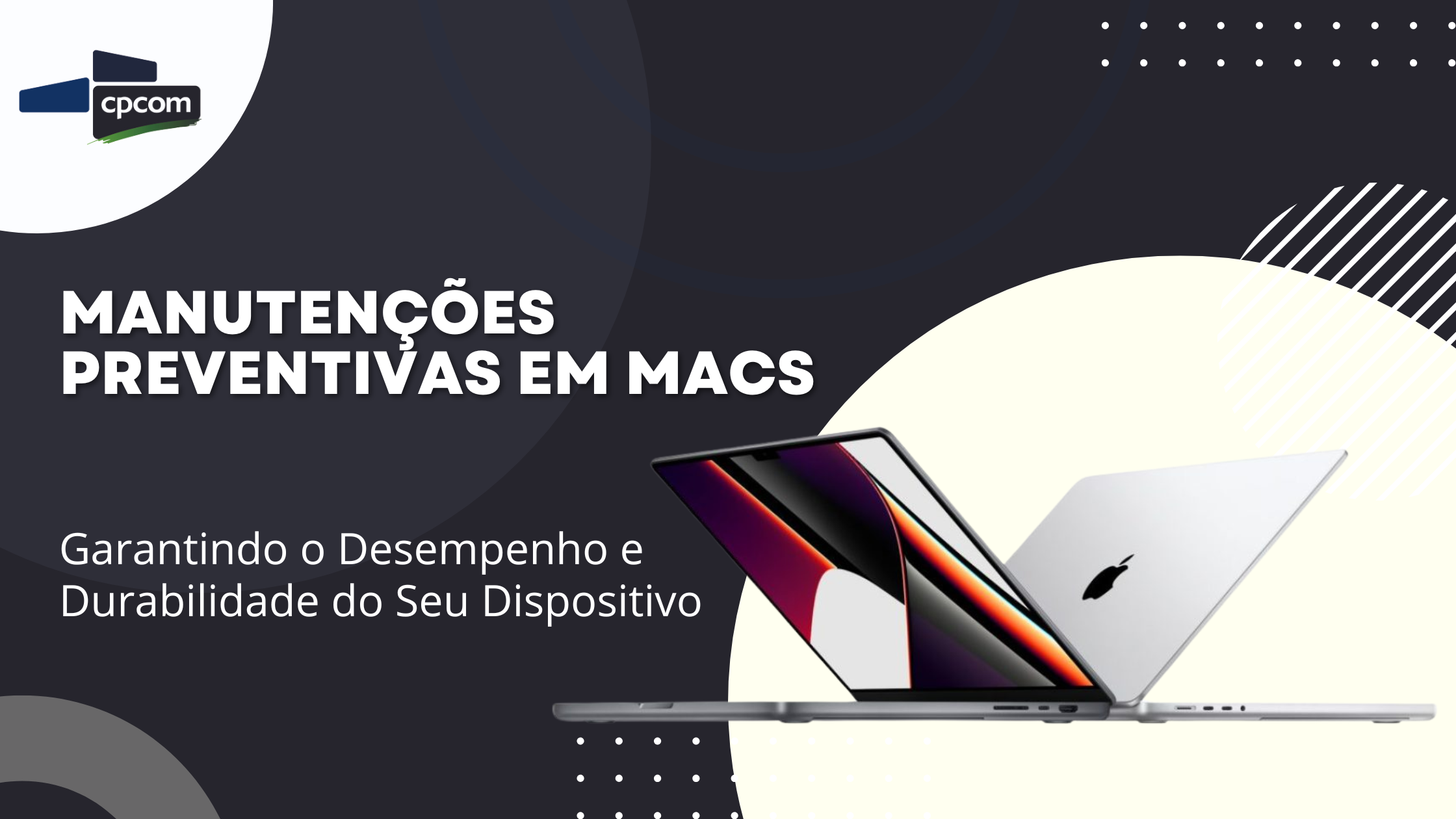 Leia mais sobre o artigo Manutenções Preventivas em Macs: Garantindo o Desempenho e Durabilidade do Seu Dispositivo